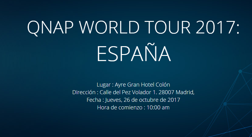 QNAP WORLD TOUR 2017: ESPAÑA
